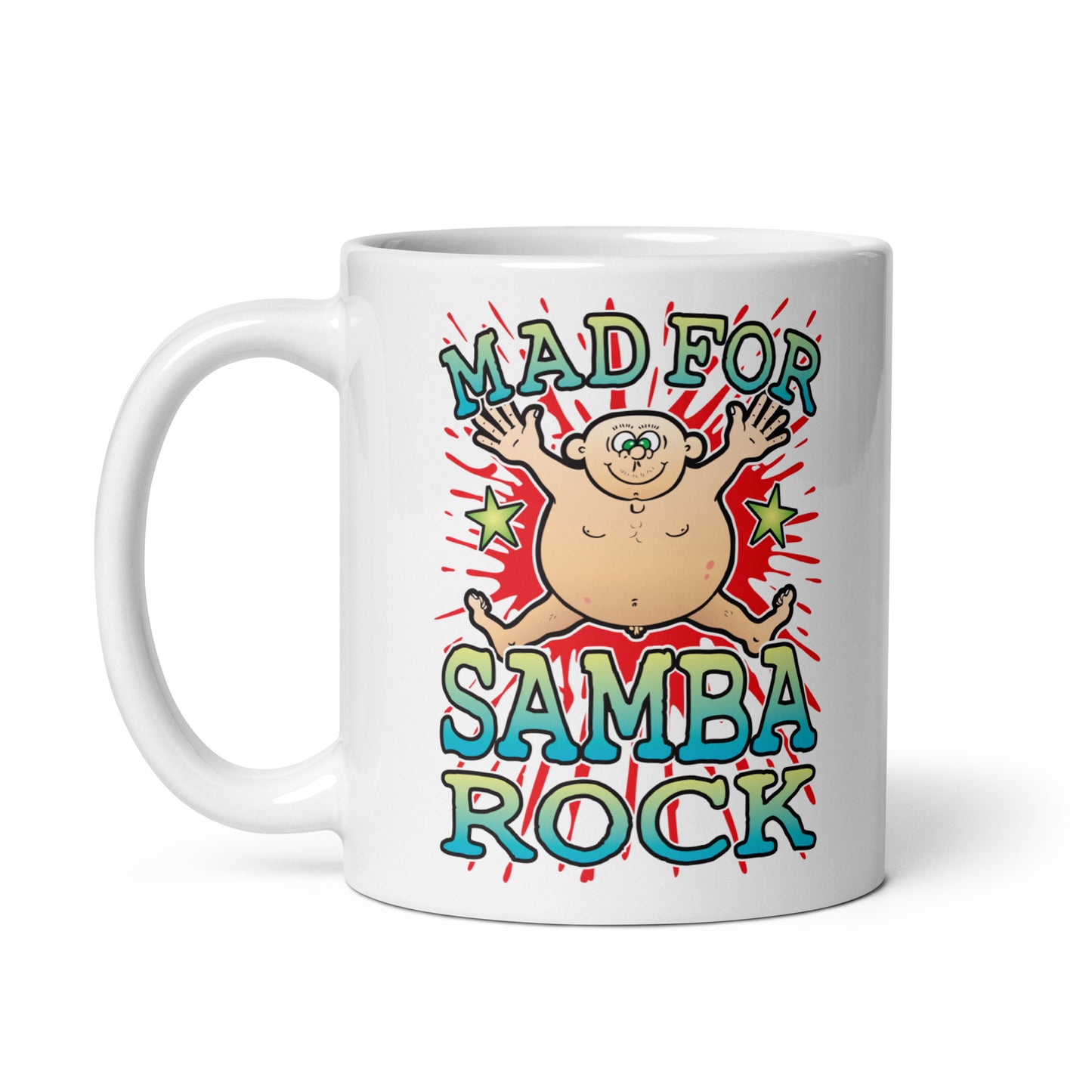 Mad For Samba Rock Mug