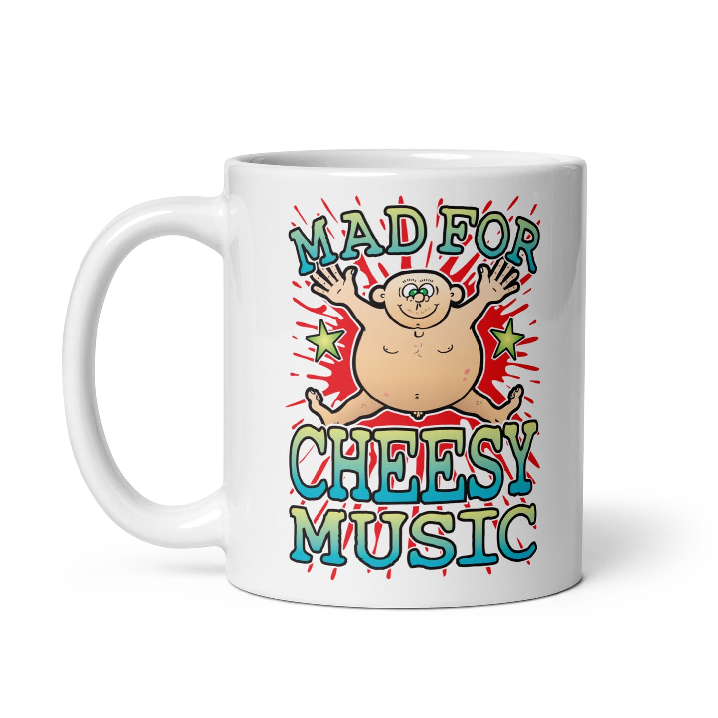 Mad For Cheesy Music Mug