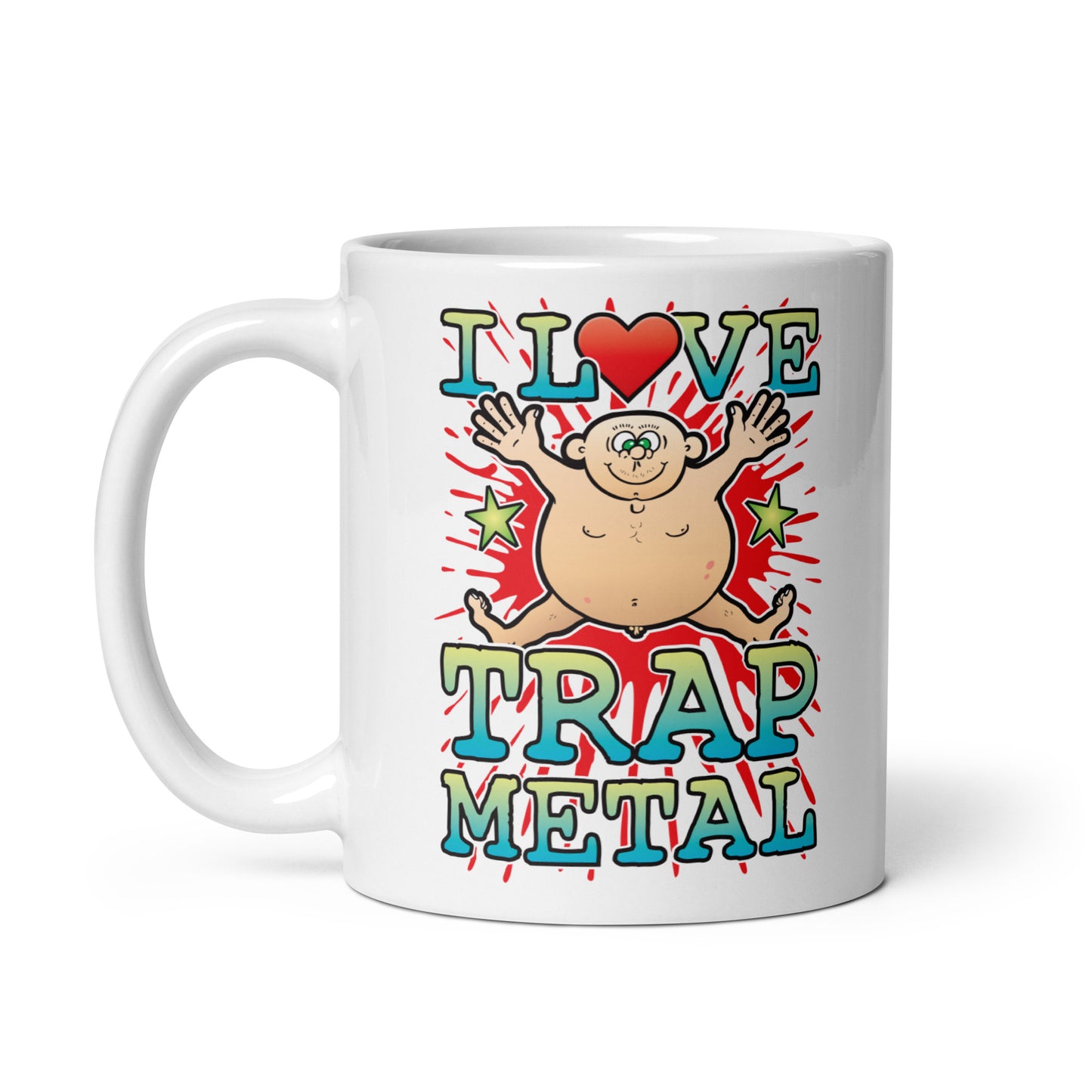 I Love Trap Metal Ceramic Mug