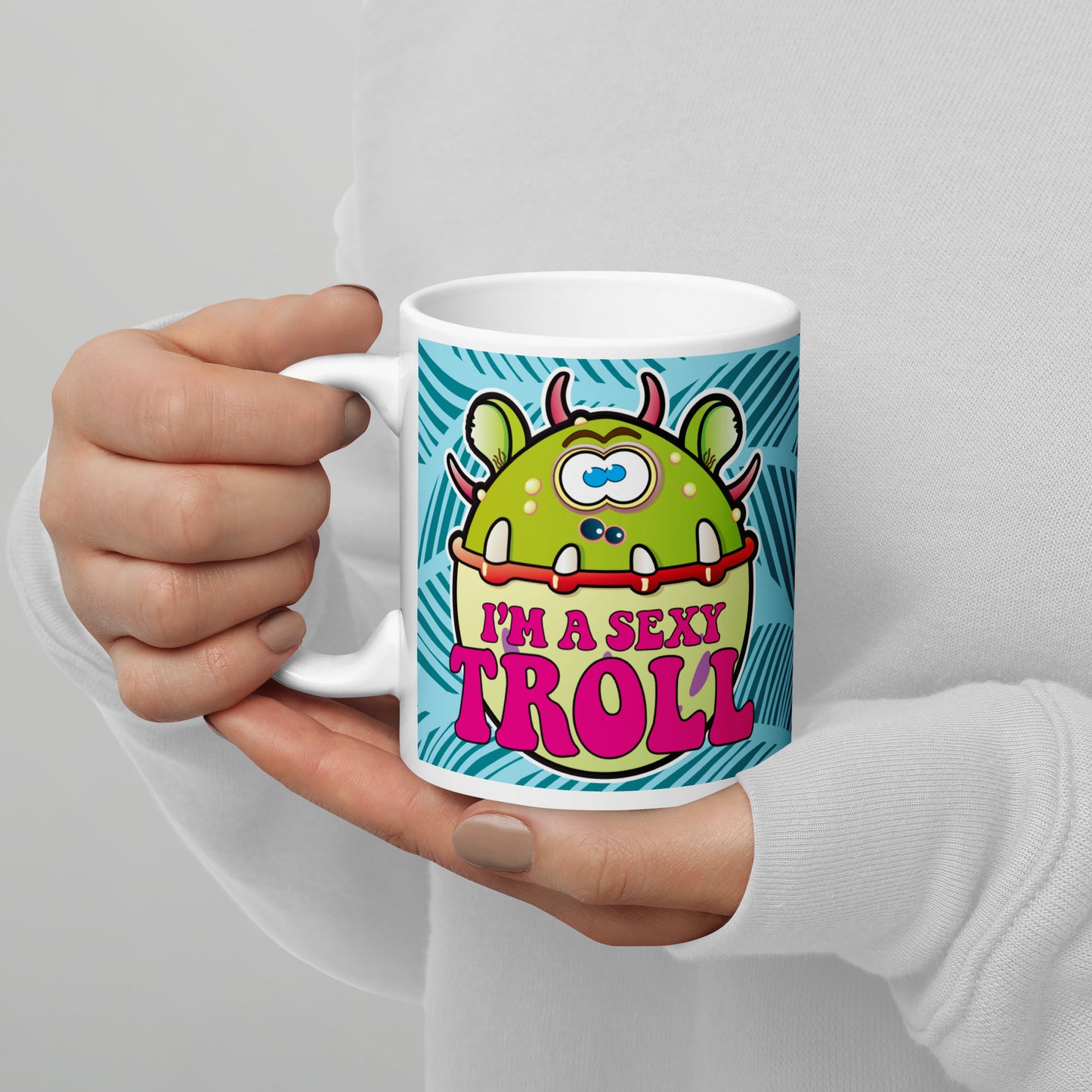 I'm A Sexy Troll Funny Slogan Ceramic 11oz Mug