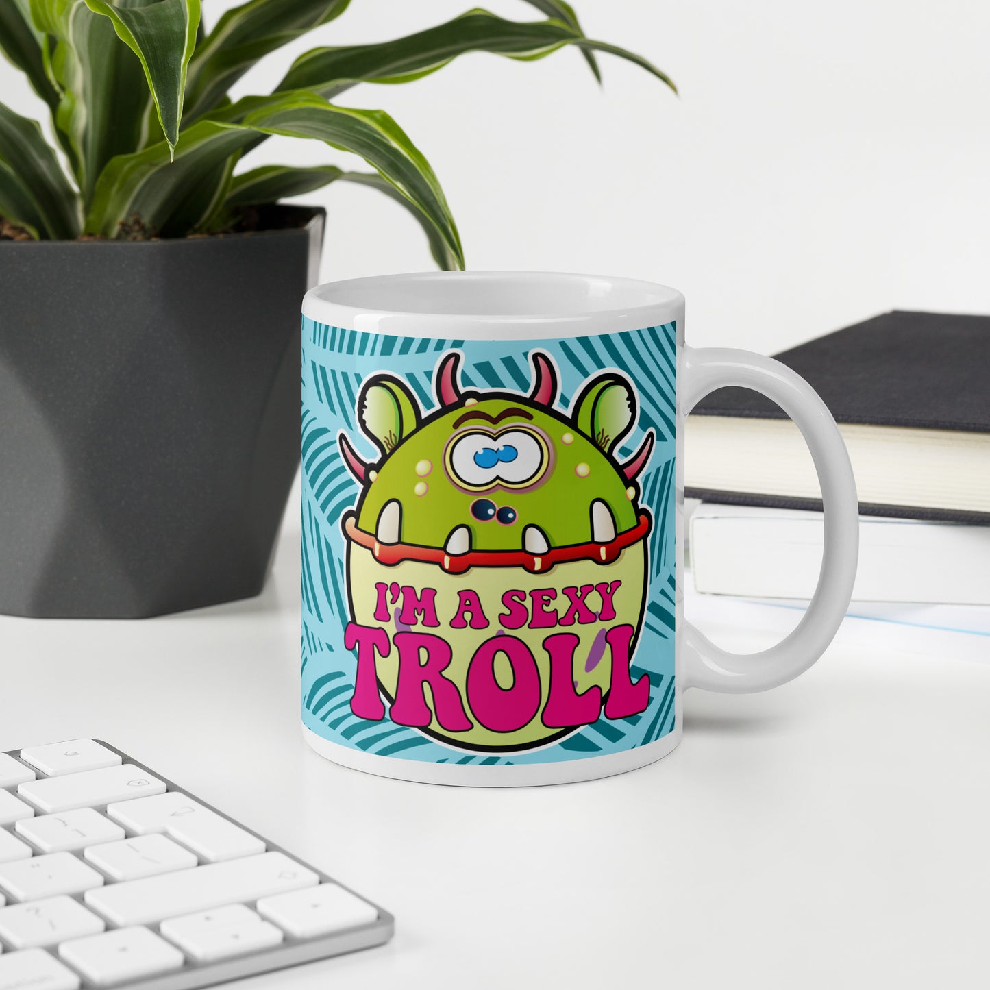 I'm A Sexy Troll Funny Slogan Ceramic 11oz Mug