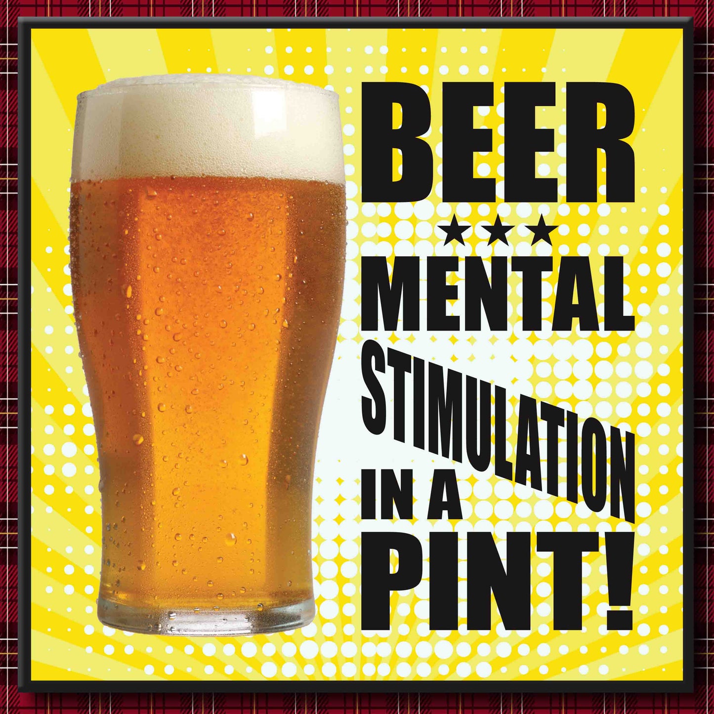 Beer Stimulation Art Print + Badge + Bottle Opener + Birthday Card