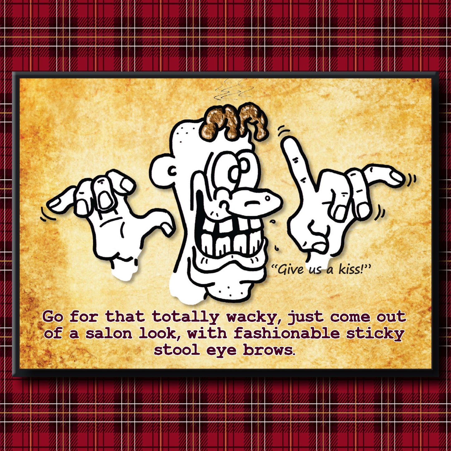 Big Eye Brows - Dog Poo Art Print