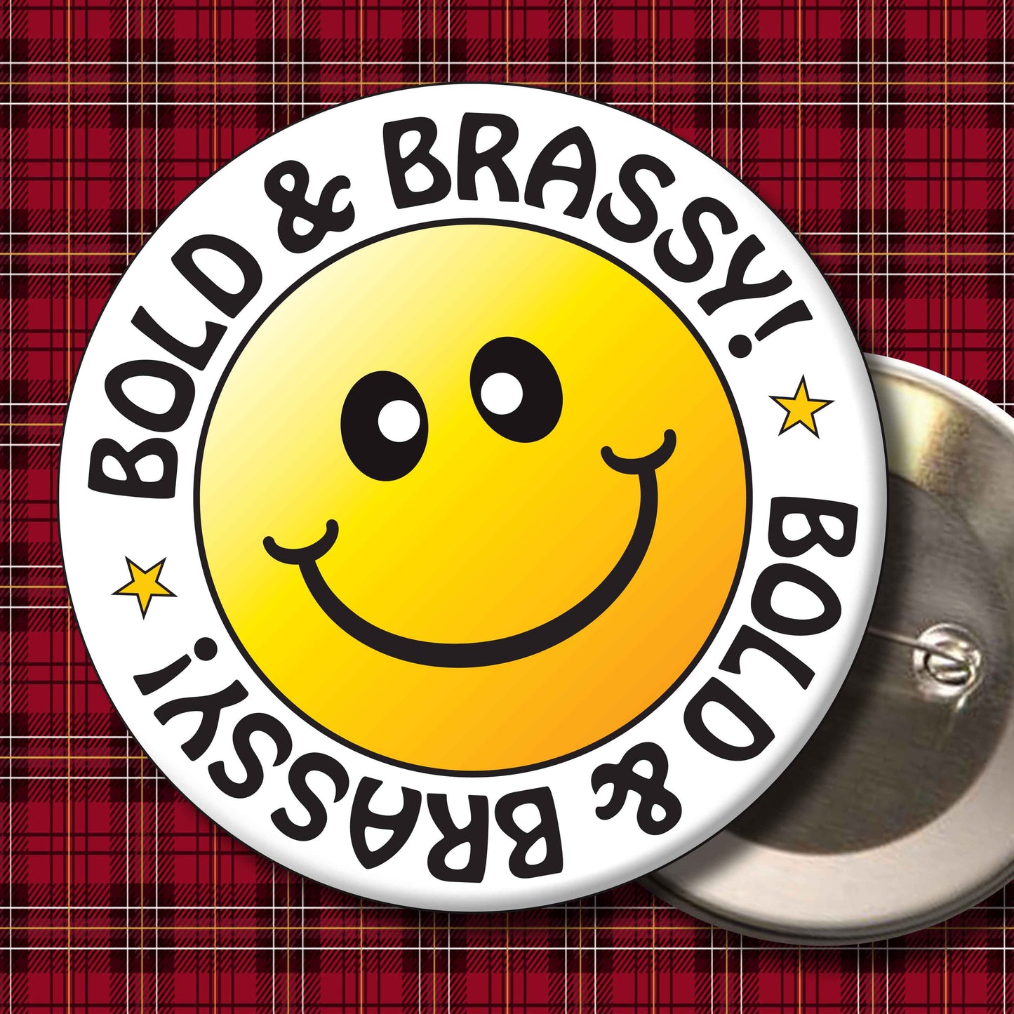 Bold & Brassy! Smiley Badge + Bottle Opener