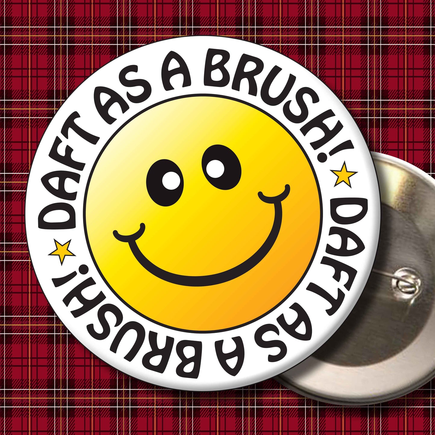 Daft As A Brush! Smiley Badge + Bottle Opener