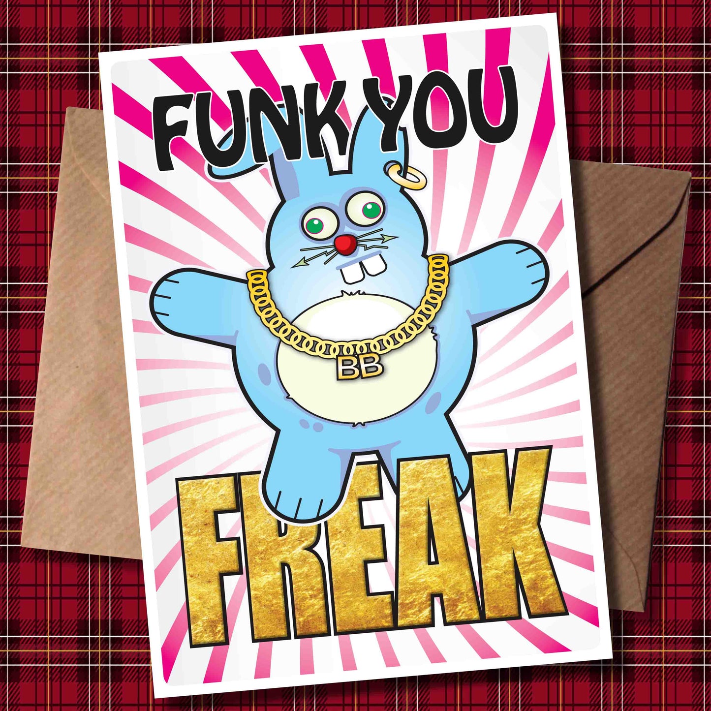 Bad Bun - "Funk You Freak!" Art Print + Stuff