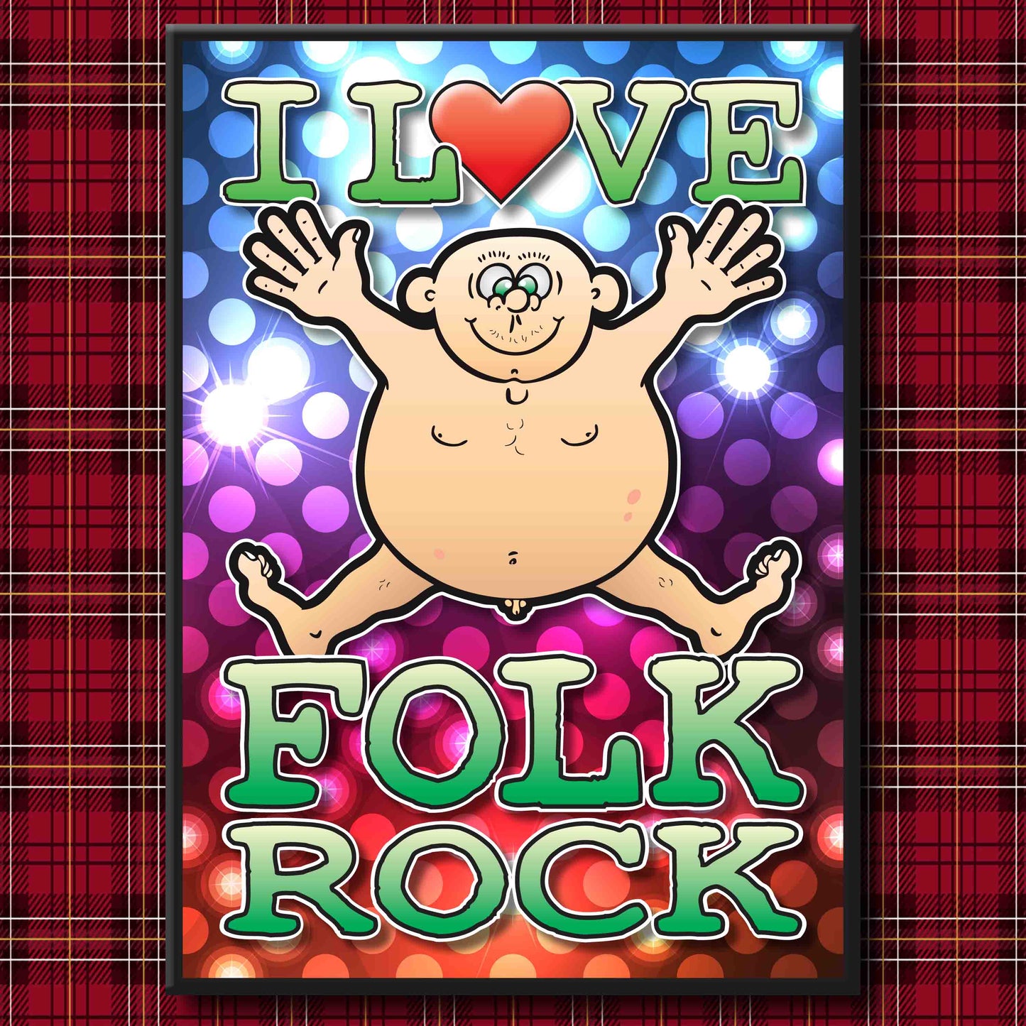 Fat Man "I Love Folk Rock" Art Print + Stuff