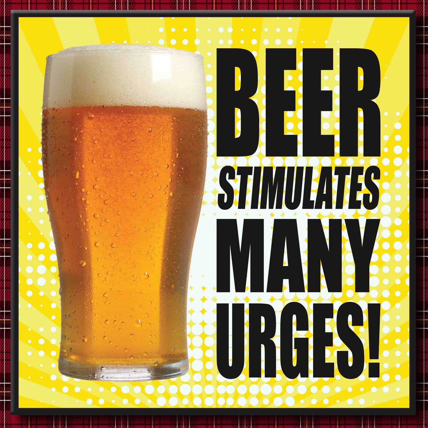 Beer Urges Art Print + Badge + Bottle Opener + Birthday Card