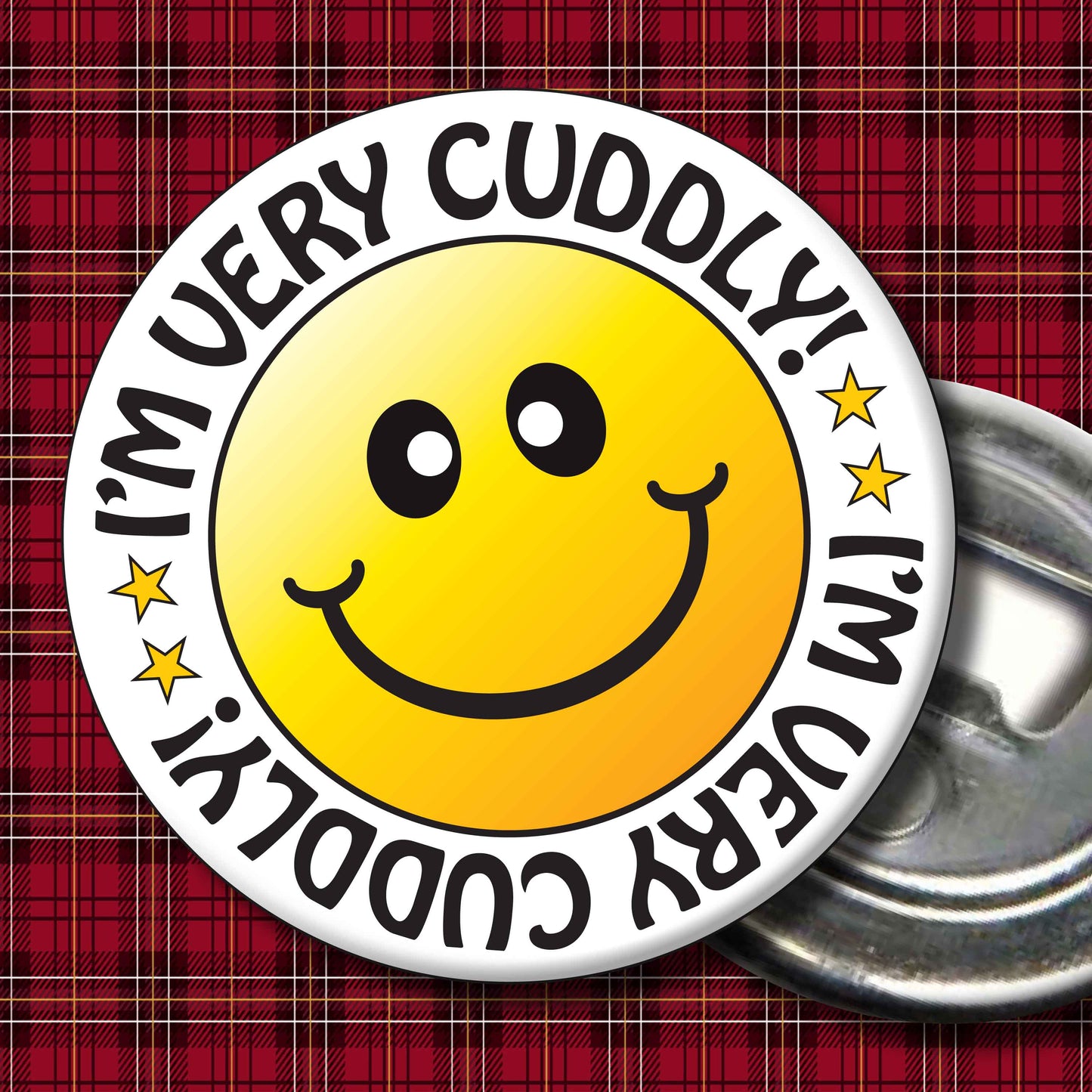 I@M Very Cuddly! Smiley Badge + Bottle Opener