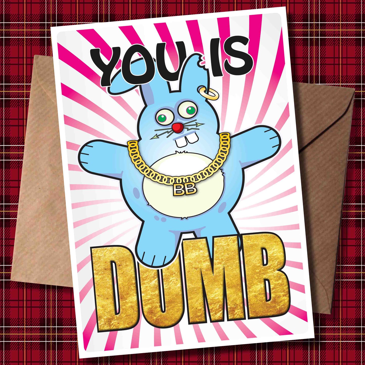 Bad Bun - "You Is Dumb" Art Print + Stuff