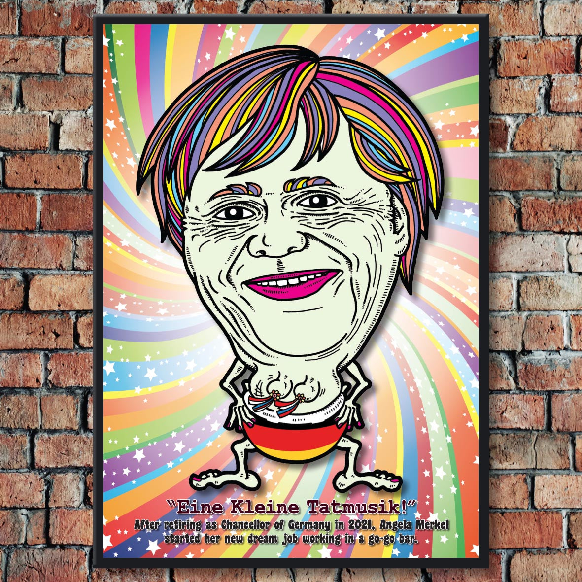 Angela Merkel Shaking Her Booty Art Print