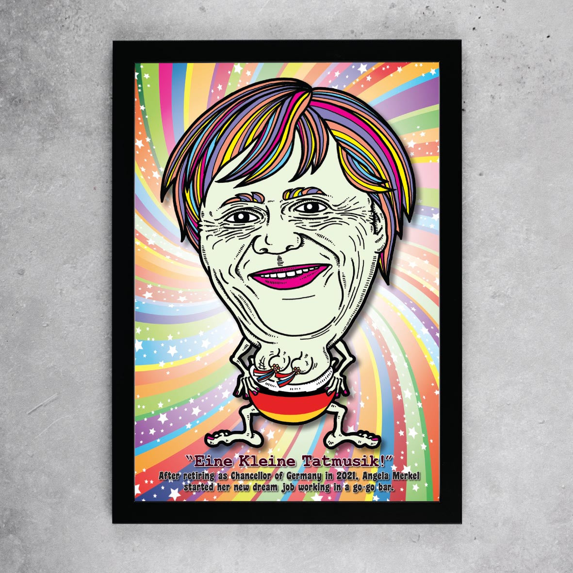 Angela Merkel Shaking Her Booty Art Print