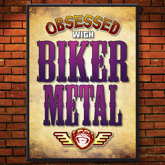 Biker Metal - Obsessed Art Poster + Birthday / Greetings Card