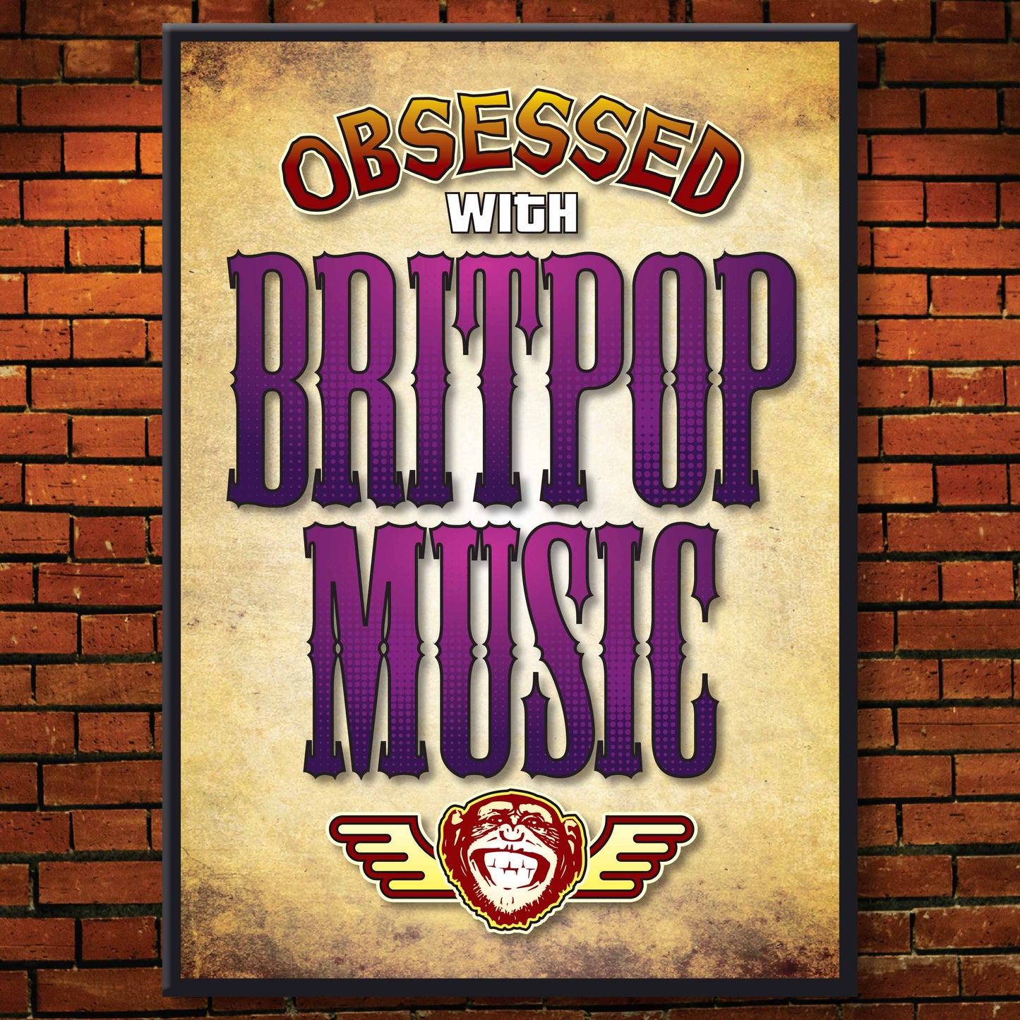 Britpop Music - Obsessed Art Poster + Birthday / Greetings Card