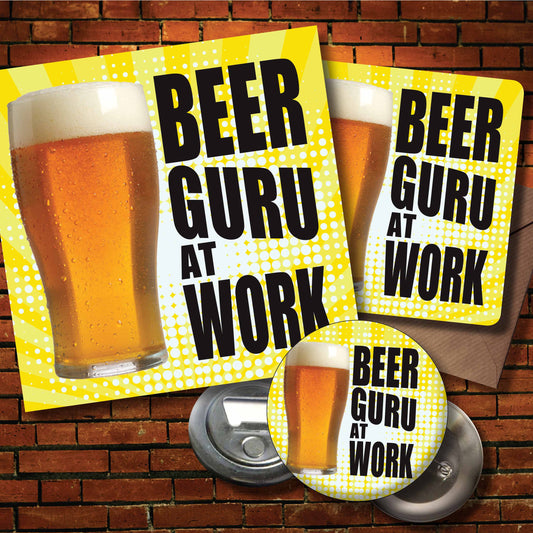 Beer Guru At Work Art Print + Badge + Bottle Opener + Birthday Card