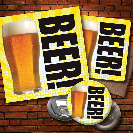Beer! Art Print + Badge + Bottle Opener + Birthday Card