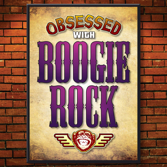 Boogie Rock - Obsessed Art Poster + Birthday / Greetings Card