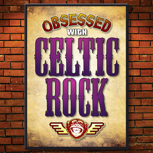 Celtic Rock - Obsessed Art Poster + Birthday / Greetings Card