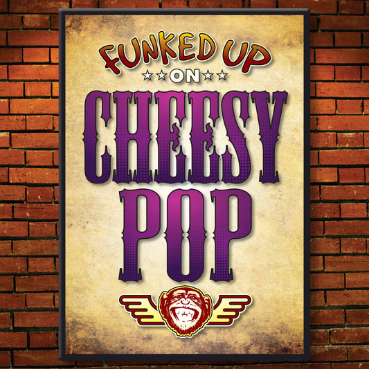 Cheesy Pop Art Print / Poster / Birthday Card / Greetings Card