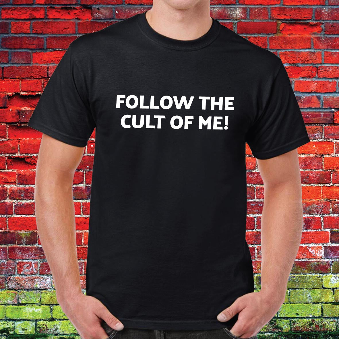 Cult Of Me Funny Slogan Unisex Tee