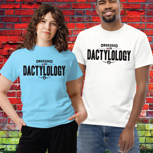 Dactylology Obsessed Unisex Tee