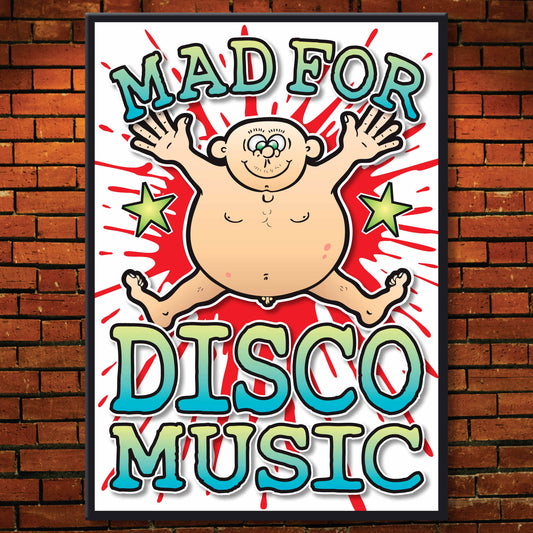 Disco Music Art Print / Mad For Music Poster / Wall Décor