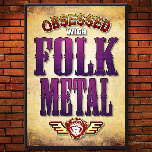 Folk Metal - Obsessed Art Poster + Birthday / Greetings Card