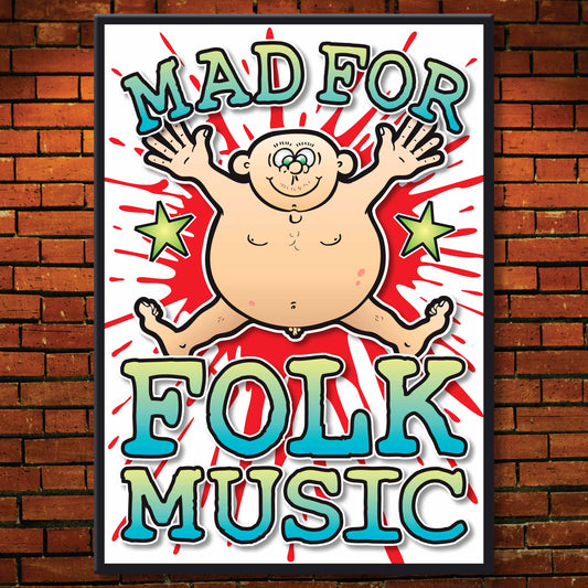 Folk Music Art Print / Mad For Music Poster / Wall Décor