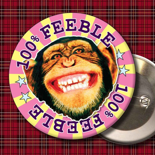100% Feeble Badge + Bottle Opener