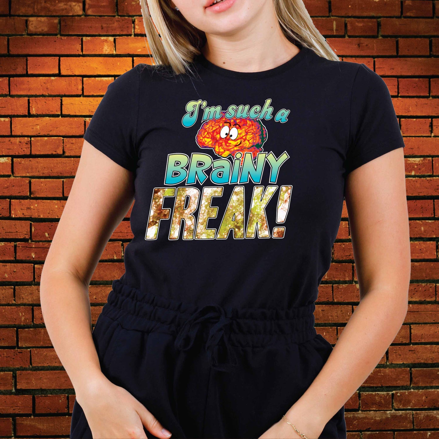 Brainy Freak Funny Slogan Cotton T-Shirt