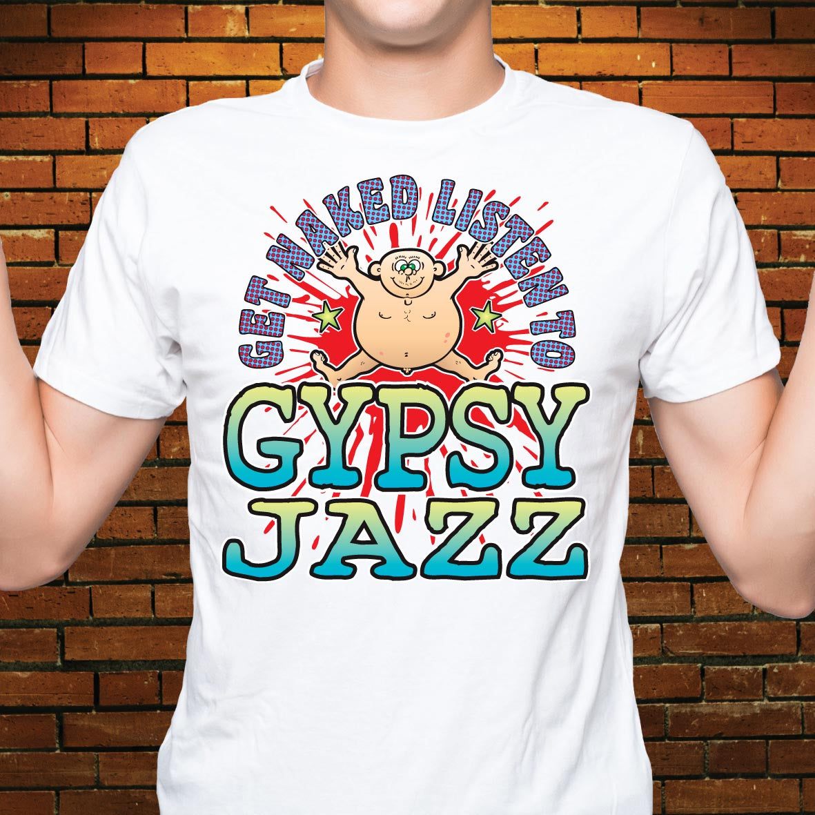 Gypsy Jazz Funny Slogan Cotton T-Shirt