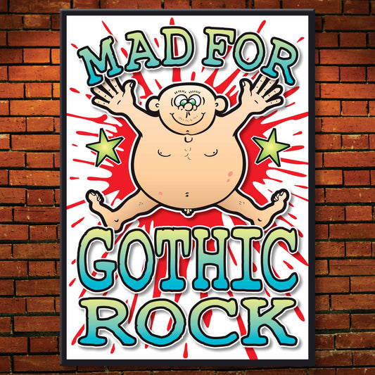 Gothic Rock Art Print / Mad For Music Poster / Wall Décor