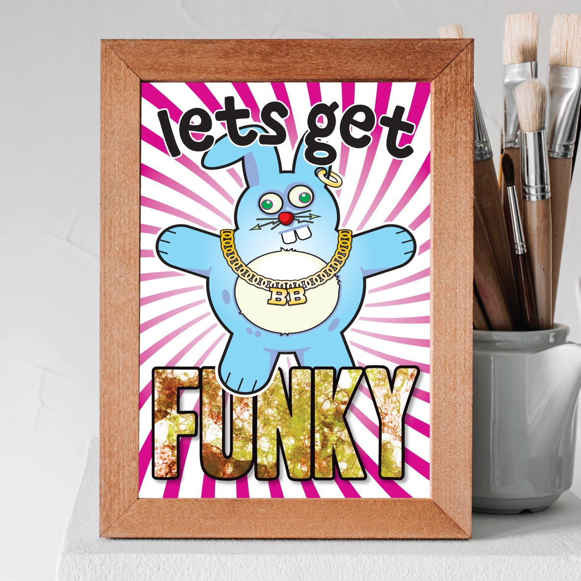 Get Funky - Brutal Bunny Art Print