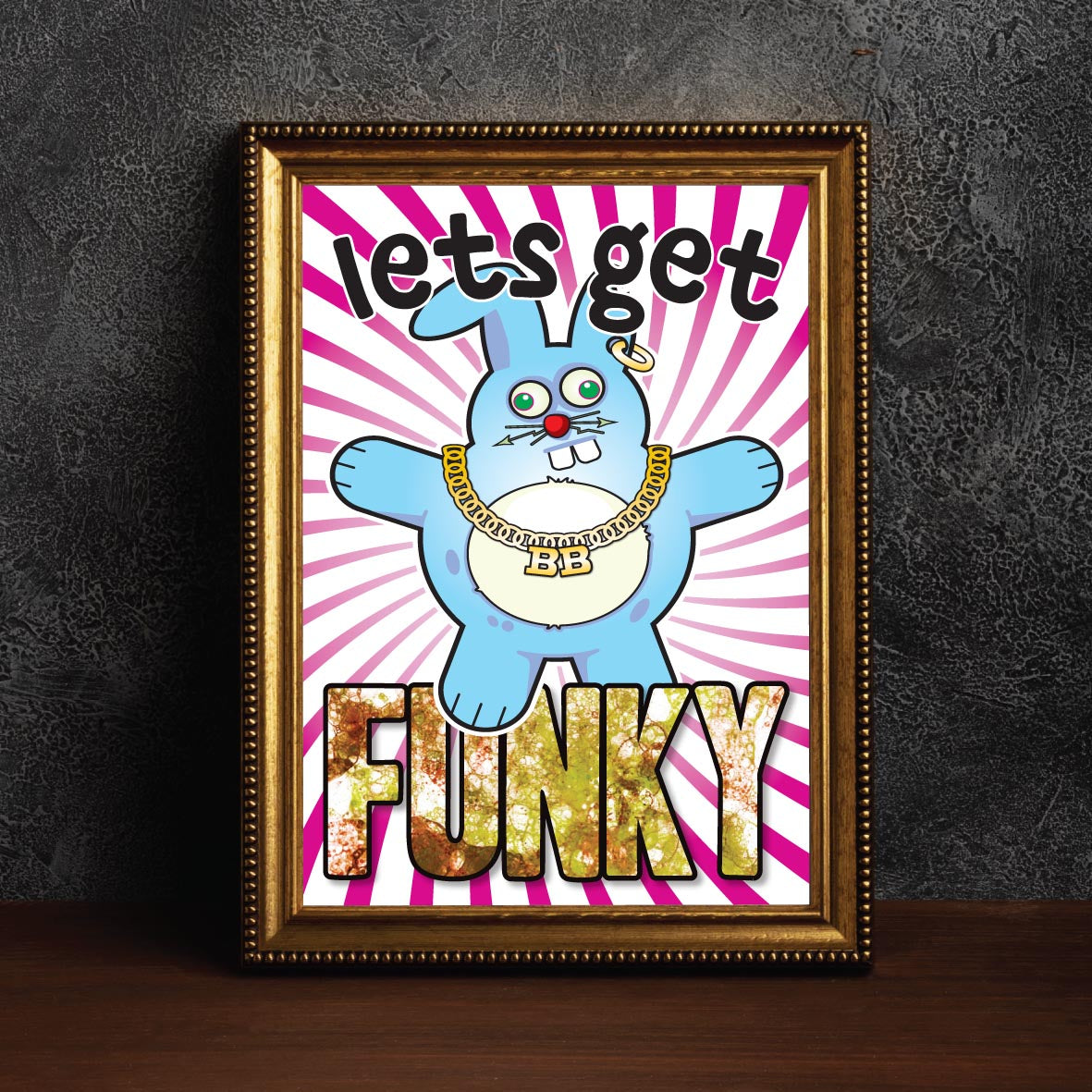 Get Funky - Brutal Bunny Art Print