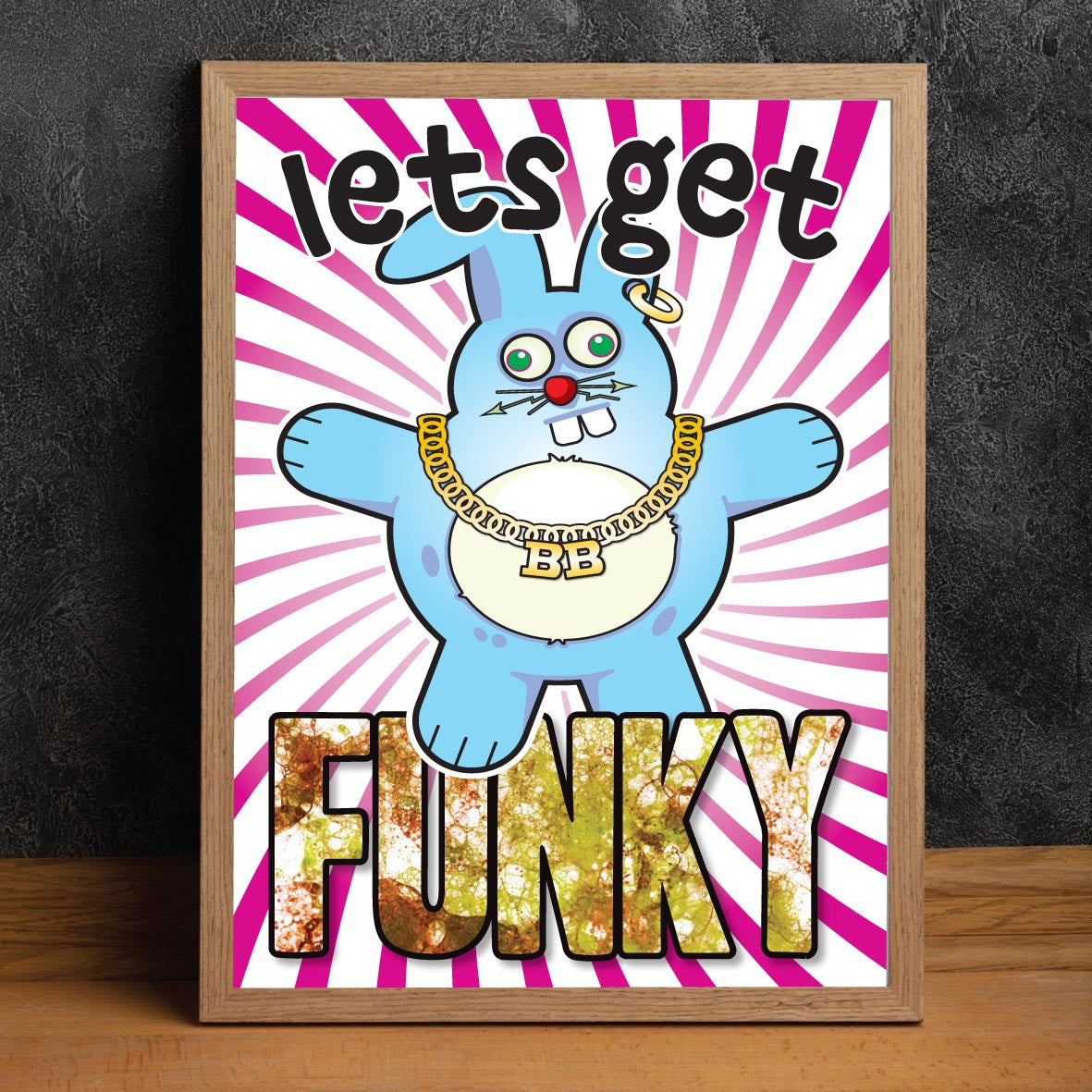 Get Funky - Brutal Bunny Art Print