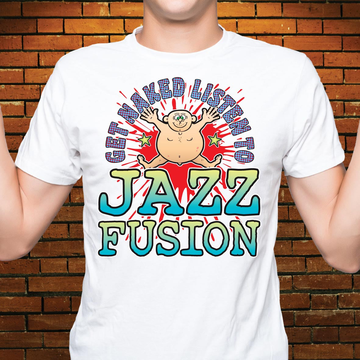 Jazz Fusion Funny Slogan Cotton T-Shirt