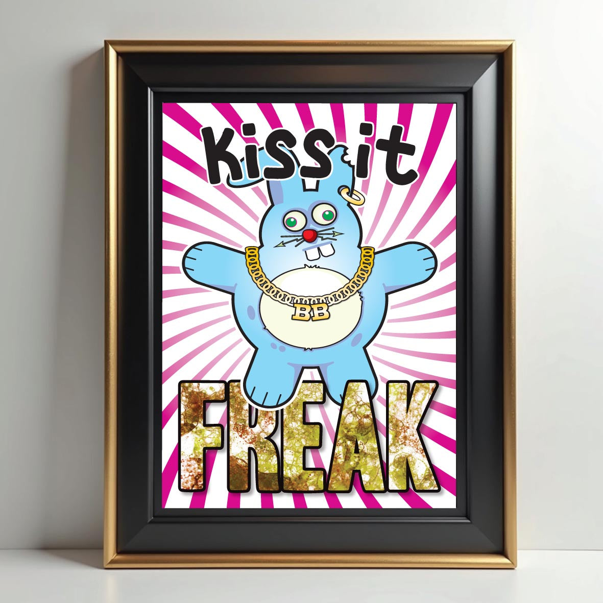 Kiss It Freak - Brutal Bunny Art Print