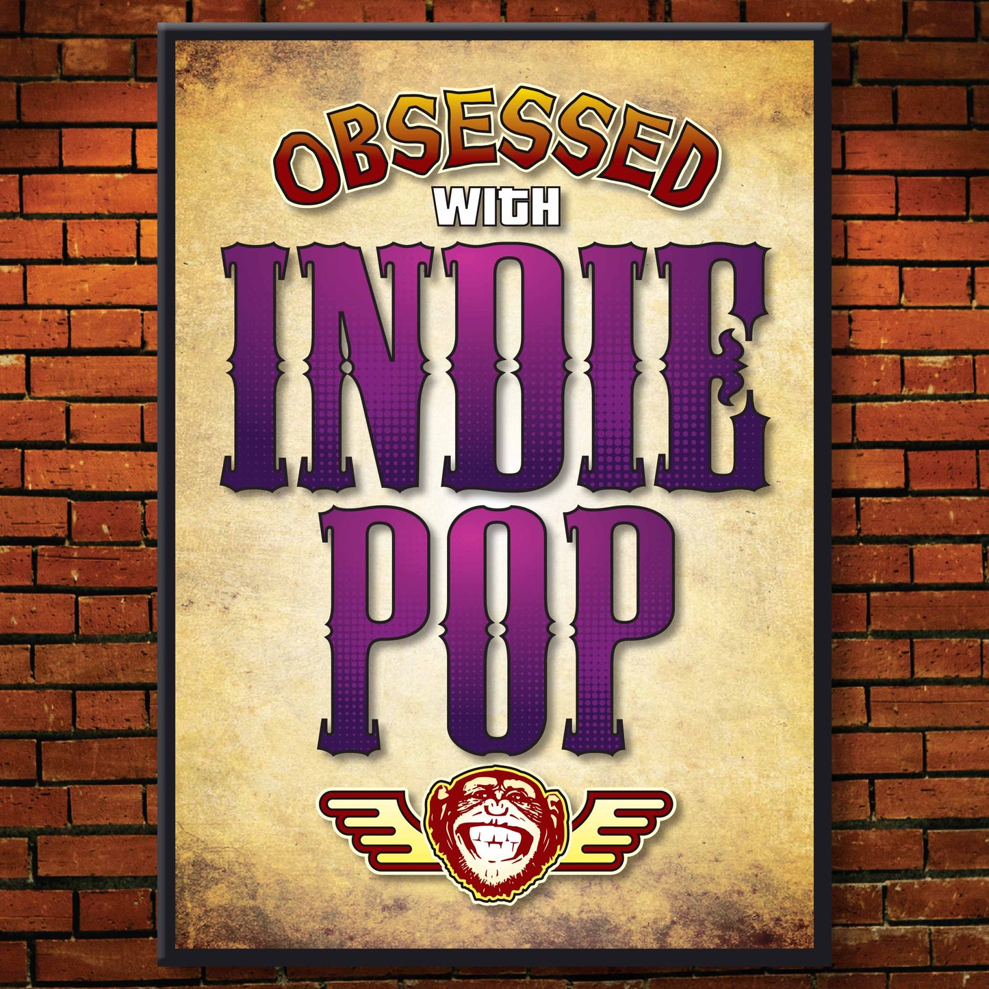 Indie Pop - Obsessed Art Poster + Birthday / Greetings Card