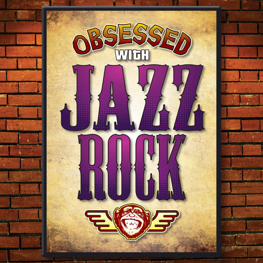 Jazz Rock - Obsessed Art Poster + Birthday / Greetings Card