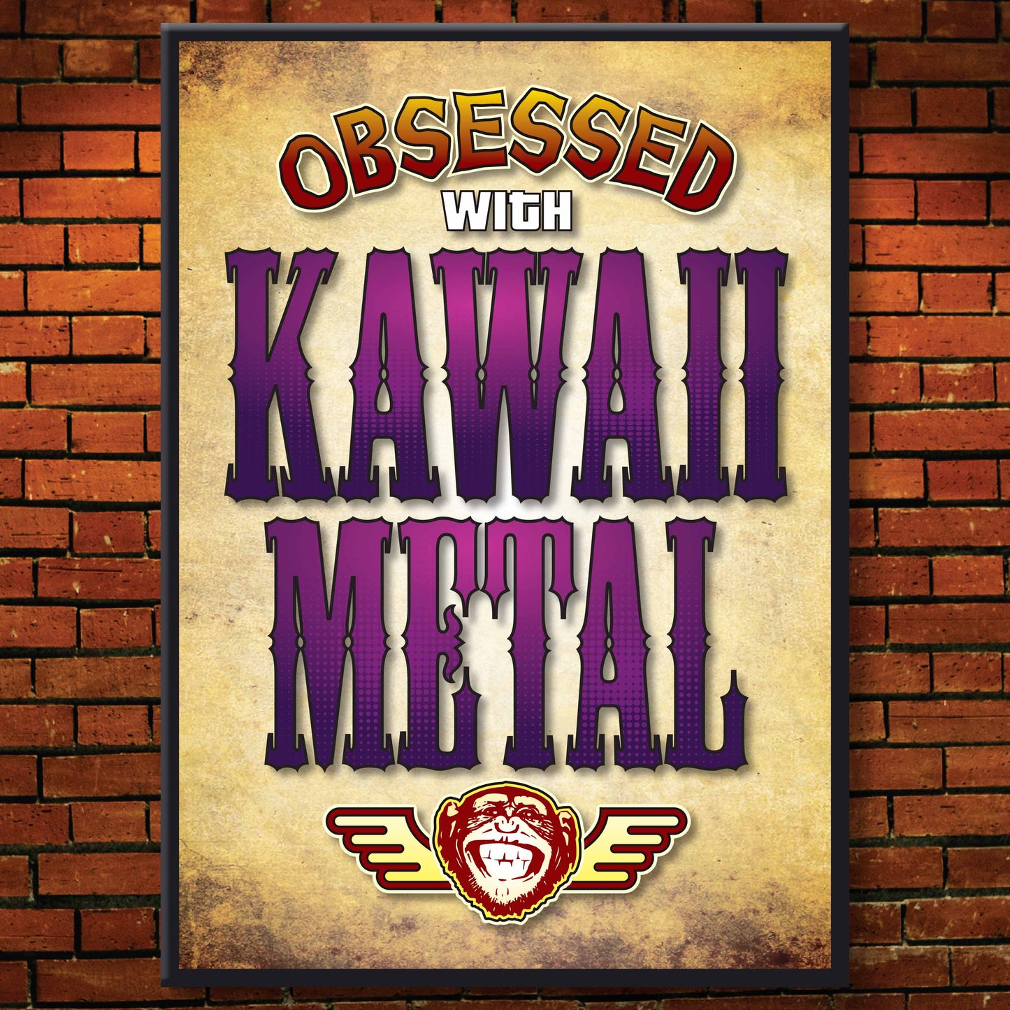 Kawaii Metal - Obsessed Art Poster + Birthday / Greetings Card