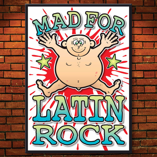 Latin Rock Art Print / Mad For Music Poster / Wall Décor