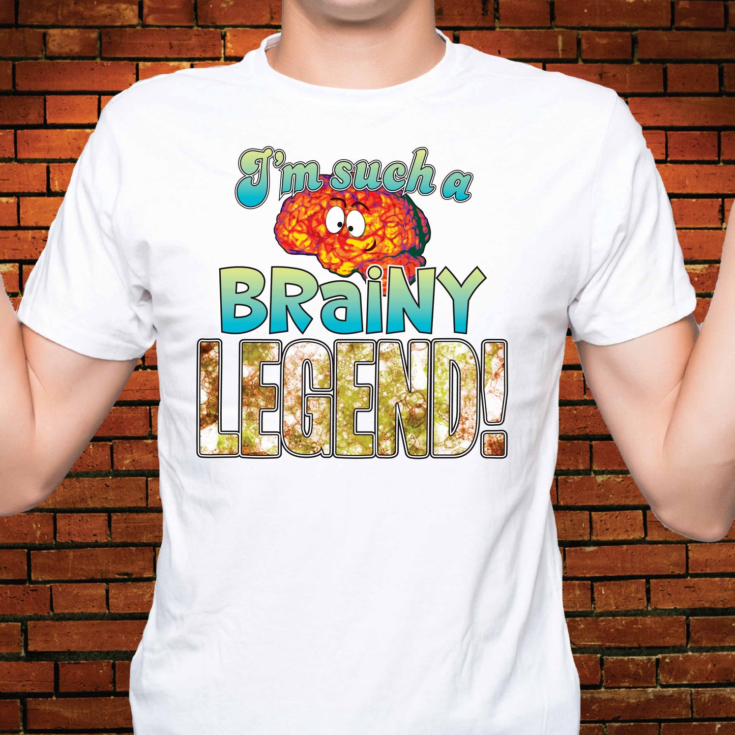 Brainy Legend Funny Slogan Cotton T-Shirt