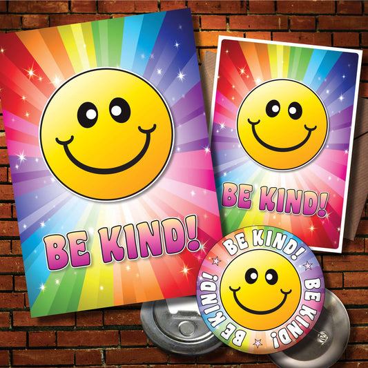 Be Kind! Art Print + Badge + Bottle Opener + Greetings Card