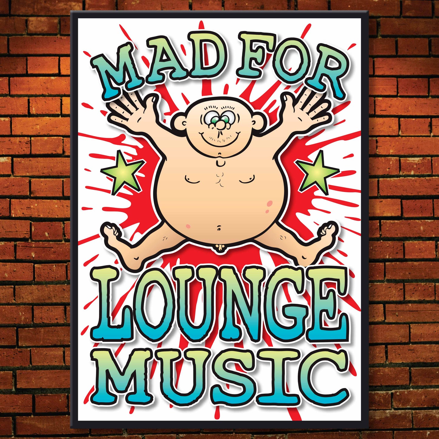 Lounge Music Art Print / Mad For Music Poster / Wall Décor