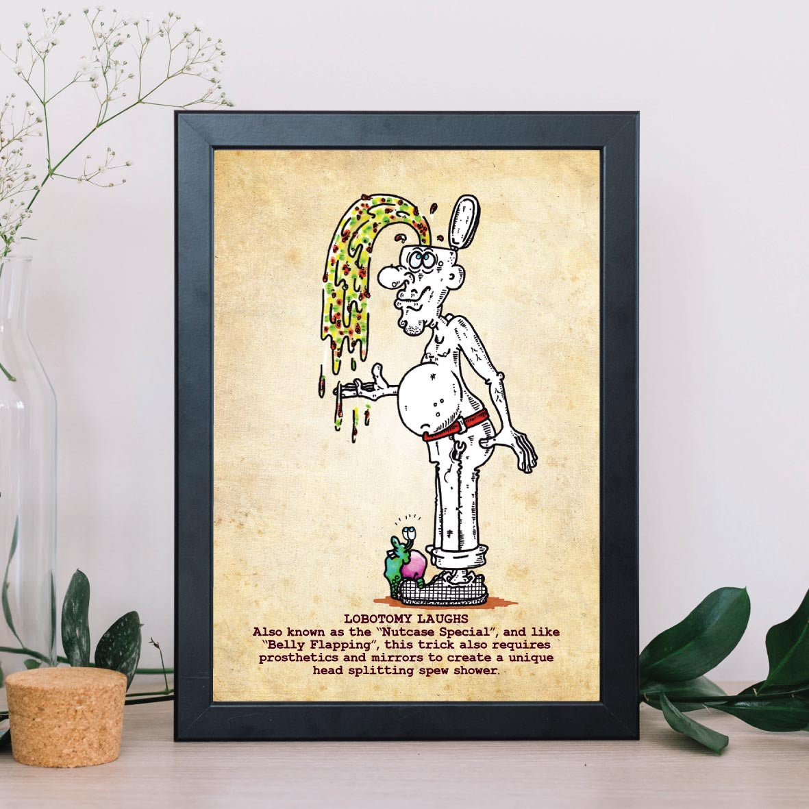 Lobotomy Laughs Art Print