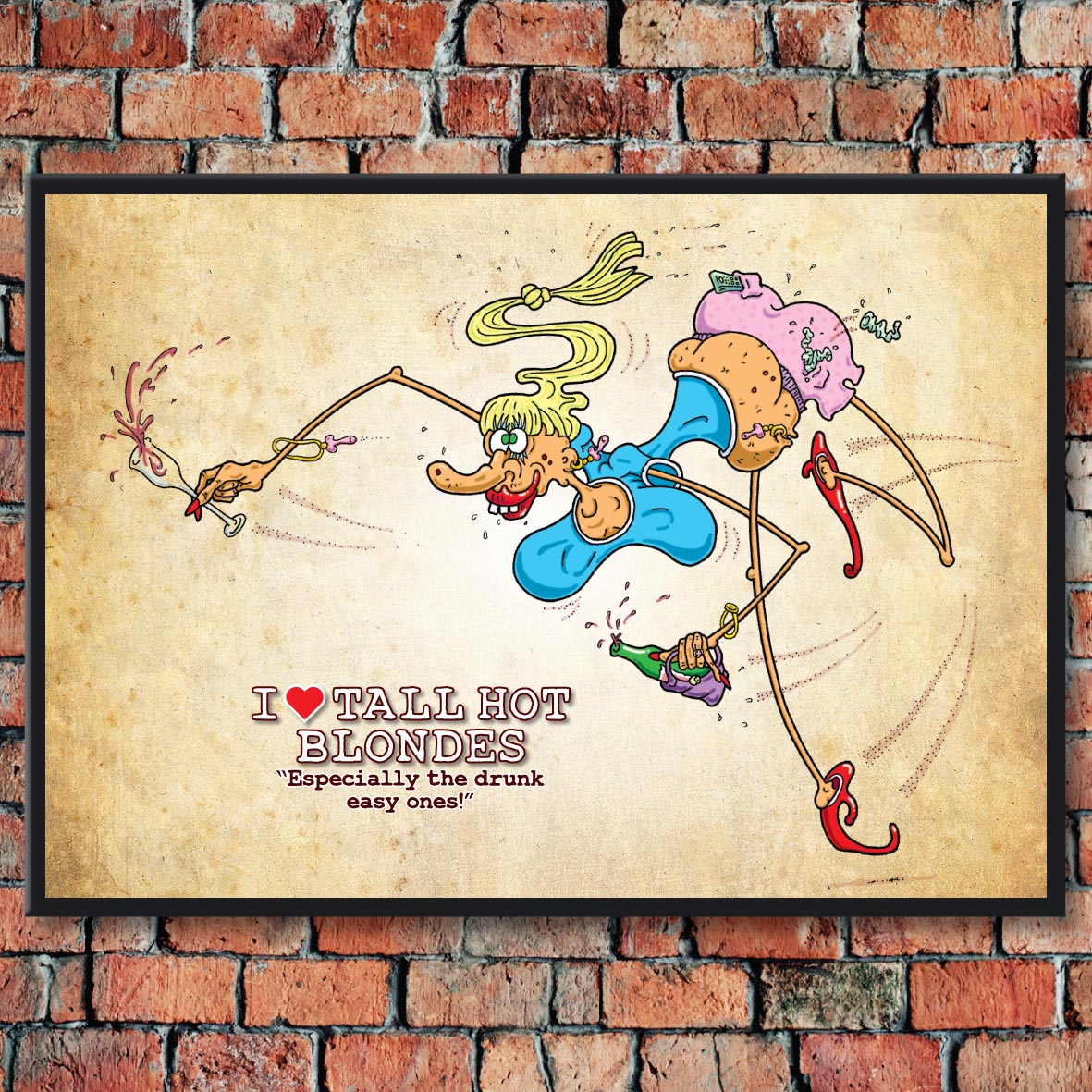 I Love Tall Hot Blondes Cartoon Art Print