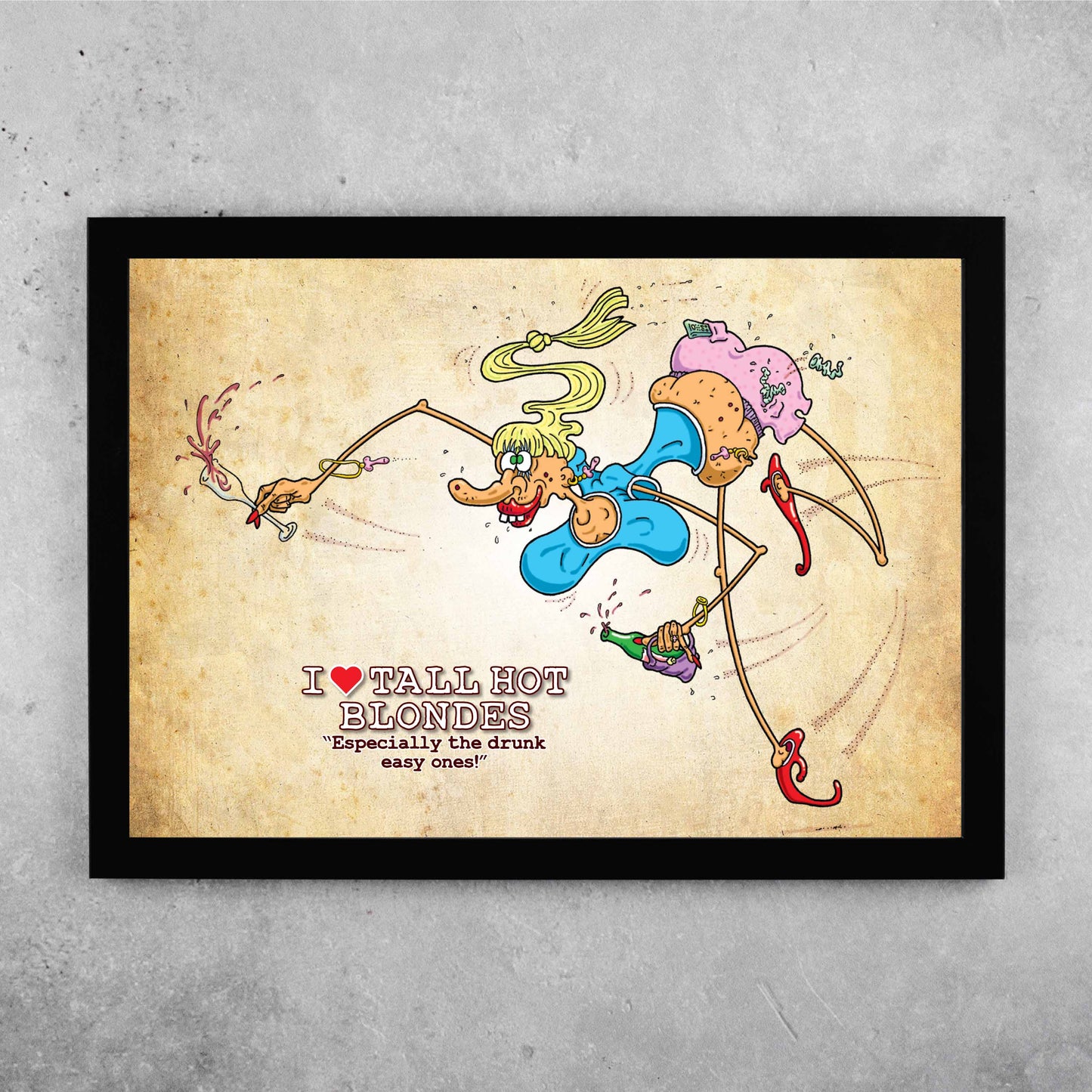 I Love Tall Hot Blondes Cartoon Art Print
