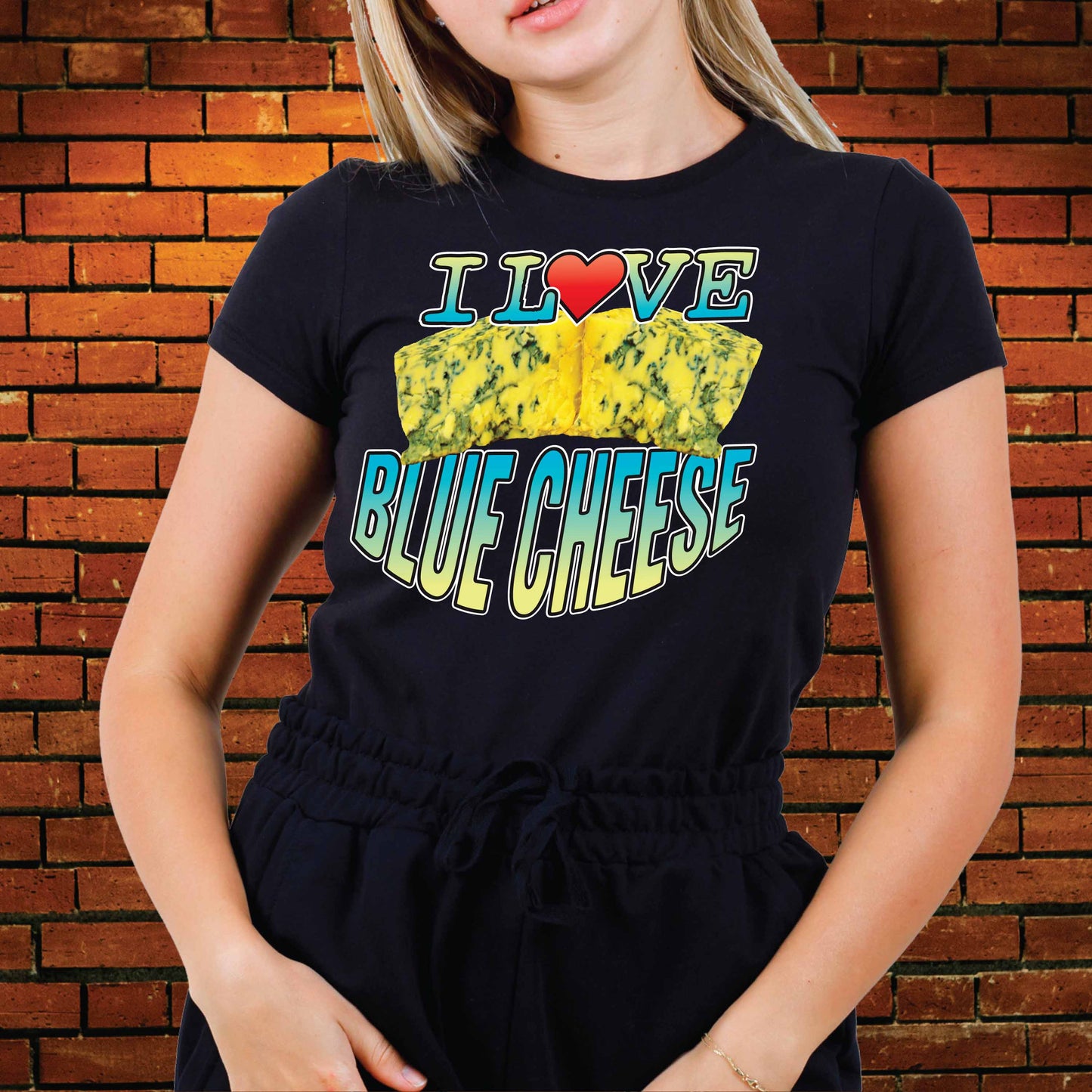 I Love Blue Cheese Cotton T-Shirt