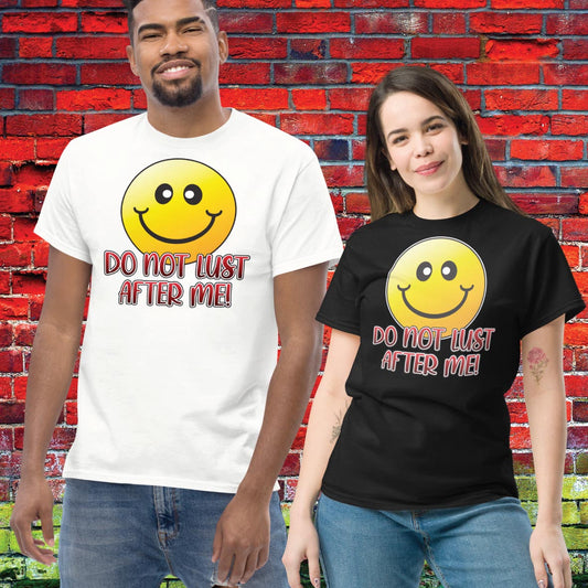Smiley Lust Funny Slogan Unisex Tee