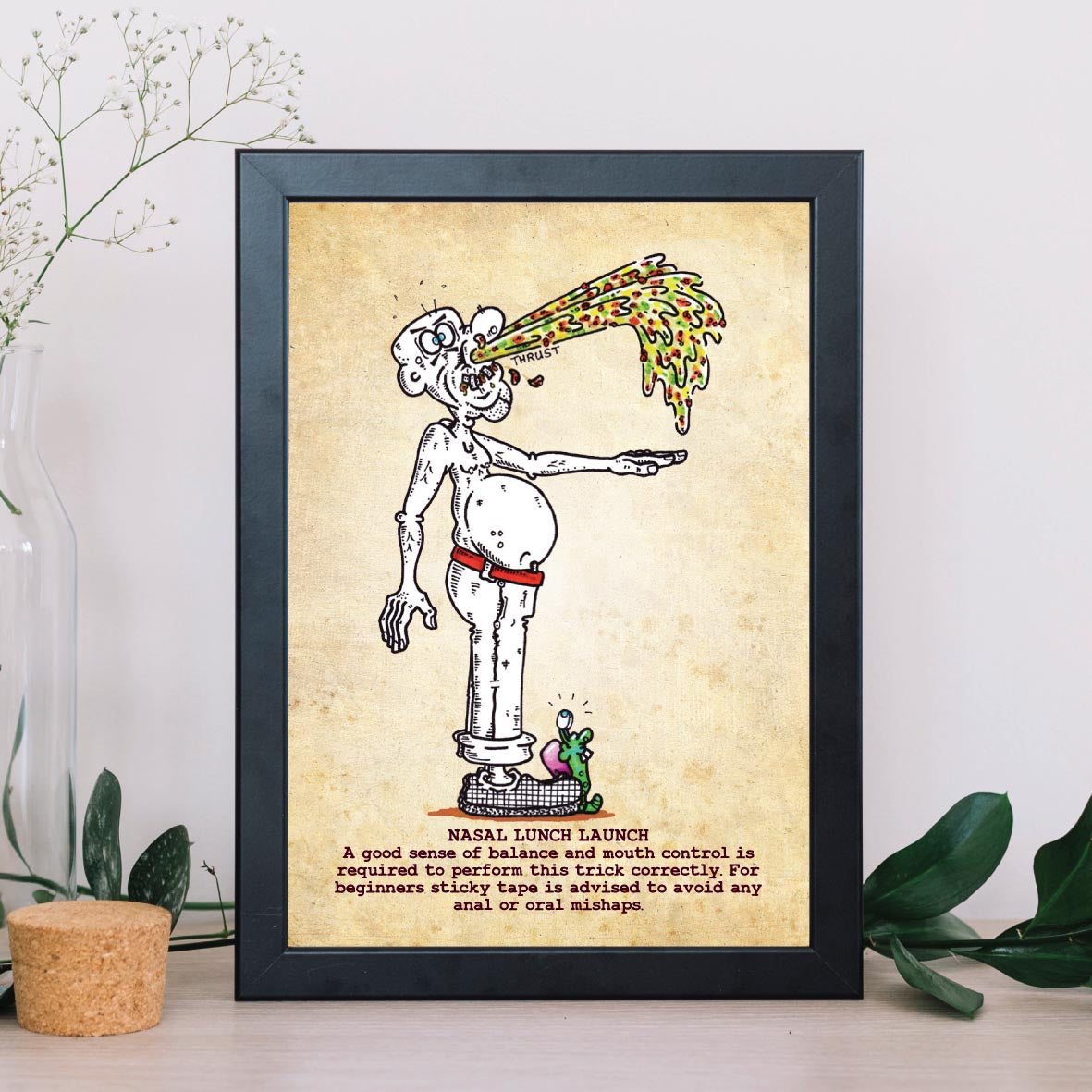 Nasal Lunch Launch Art Print